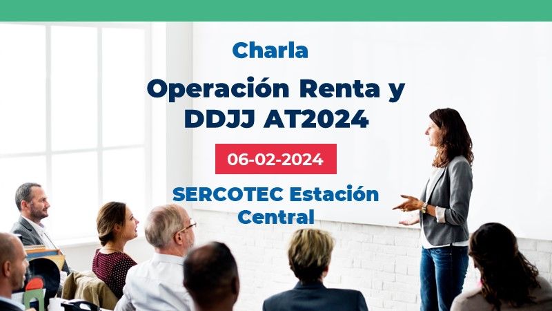 Operación Renta y Declaraciones Juradas AT 2024